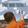 One Way Ticket