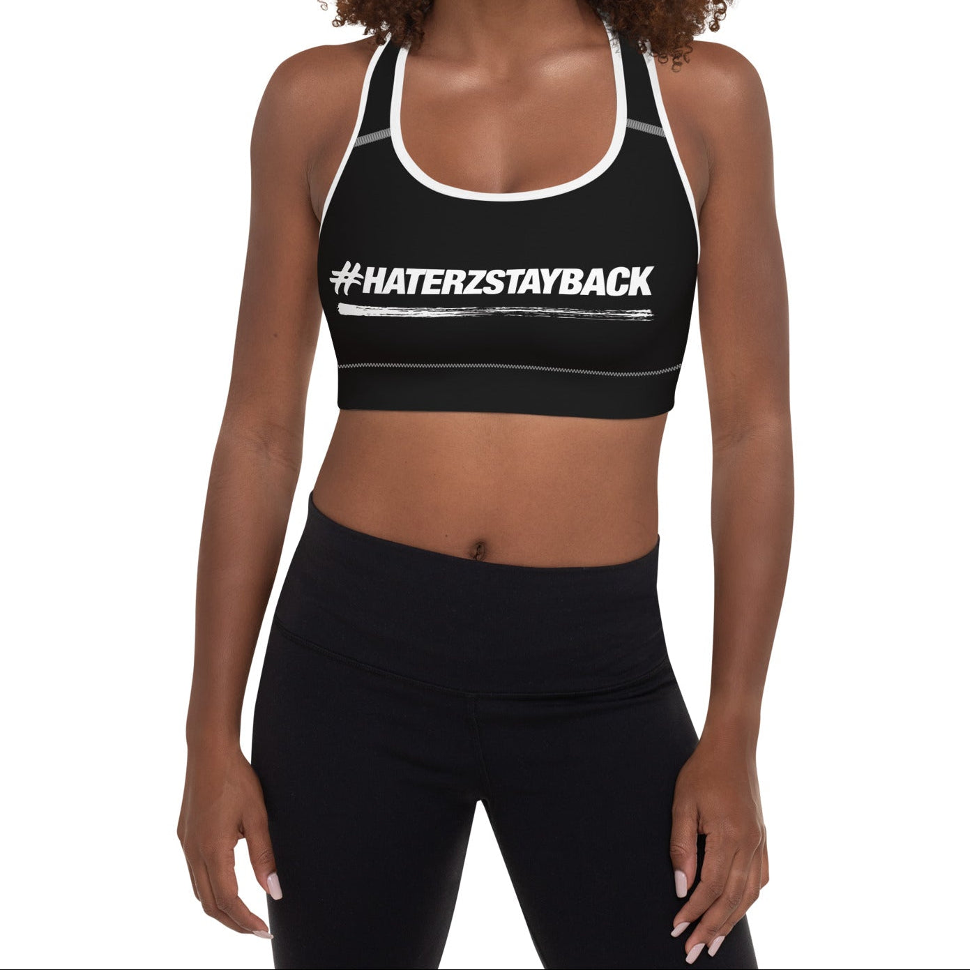 #HaterzStayBack Sports Bra