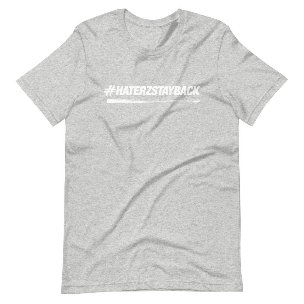 Classic #HaterzStayBack Men's T-Shirt